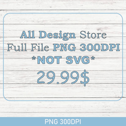 All Design Store Orange, Full PNG Download Not SVG File, Sublimation PNG File. Shirt Design PNG, Mug Design PNG 300DPI