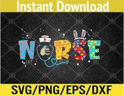 Nurse Bunny Ears Egg Stethoscope Cute Easter Scrub Svg, Eps, Png, Dxf, Digital Download