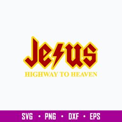 Jesus Hightway To Heaven Svg, Jesus Svg, Png Dxf Eps File