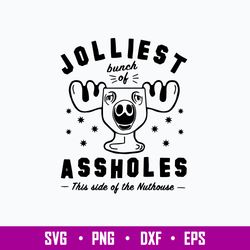 Jolliest Bunch Of Assholes This Side Of The Nuthouse Svg, Png Dxf Eps File