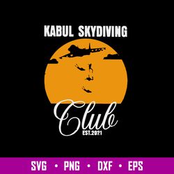 Kabul Skydiving Club Svg, Png Dxf Eps File