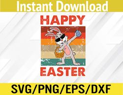 Happy Easter Bunny Vintage Rabbit Dabbing Svg, Eps, Png, Dxf, Digital Download