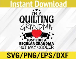 Funny Quilting Grandma Svg, Eps, Png, Dxf, Digital Download