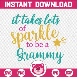 It takes a lot of sparkle to be a Grammy png PNG PDF dxf   digital file digital download 300 dpi apple