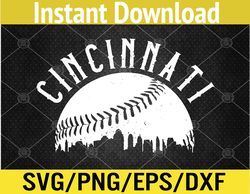 Vintage Cincinnati Skyline Baseball Apparel Svg, Eps, Png, Dxf, Digital Download