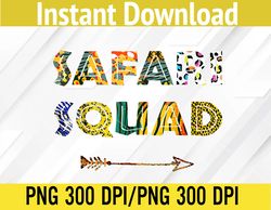 Safari Squad African Family Vacation Summer  PNG, Digital Download