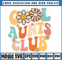 Cool Aunt Club Groovy Retro Funny Aunt Club Aunties Svg, Groovy Retro Smile, Easter Bunny, Digital Download