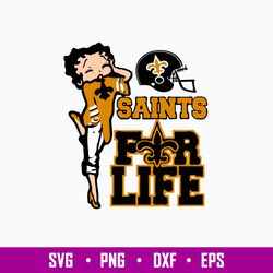 Saints For Life Svgm New Orleans Saints Svg, NFl Svg, Png Dxf Eps File