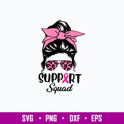 Support Squad Messy Bun Svg, Messy Bun Svg, Png Dxf Eps File