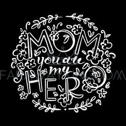 MOM MY HERO MONOCHROME Mother Day Greeting Card Illustration