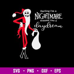 Darling I_m A Nightmare Dressed Like A Day Dream Svg, Christmas Svg, Png Dxf Eps File