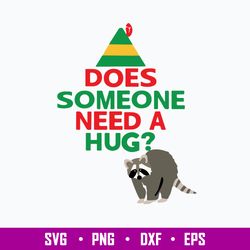 Does Someone Need A Hug Elf Hat Racoon Svg, Elf Svg, Png Dxf Eps File