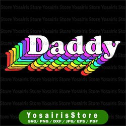 Funny Pride Daddy Png Proud Gay Lesbian LGBT Png Father's Day Png, Funny Dad, Gift for Dad, Fathers Day Png
