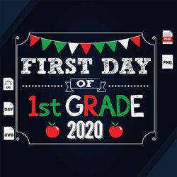 First Day Of First Grade 2020, 1st Grade Svg, First Grade Gift, Back To School, Elementary Gift, Elementary School Svg,