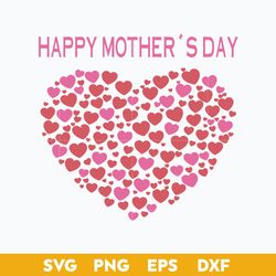 Happy Mother's Day Svg, Happy Mom Svg, Mother's Day Svg, Png Dxf Eps Digital File