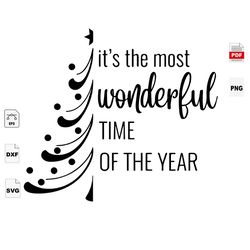 Its The Most Wonderful Time Of The Year, Christmas Svg, Christmas Gifts, Merry Christmas, Christmas Holiday, Christmas P
