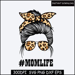Mom Life Messy Bun Leopard PNG, Print File for Sublimation Or Print, Funny Mom, Mother's Day, Mom of Girls, Mom of Boys,