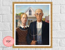 Cross Stitch Pattern , American Gothic ,Grant Wood,Pdf,Instant Download , X Stitch Supplies,Full Coverage