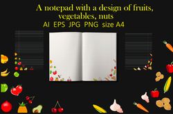Sheets for a notebook with a design of vegetables, fruits, nuts.