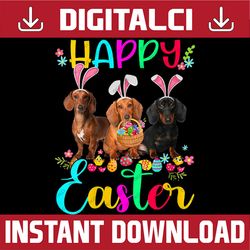 Happy Easter Three Dachshund Wearing Bunny Ear Easter Day Png, Happy Easter Day Sublimation Design
