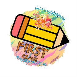 First Grade With Yellow Big Pencil PNG Sublimation Designs