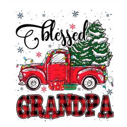 Blessed Grandpa Vintage Xmas Truck PNG Sublimation Designs