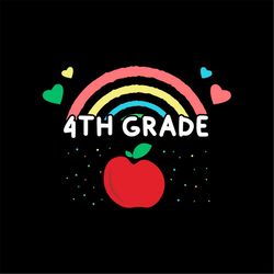 4th Grade Rainbow Welcome Back To School SVG PNG