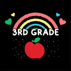 3rd Grade Rainbow Welcome Back To School SVG PNG