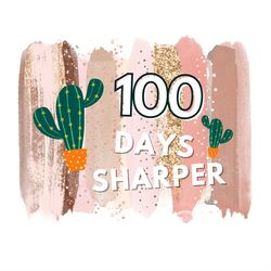 Catus 100 Days Sharper SVG PNG, 100 Days Sharper SVG