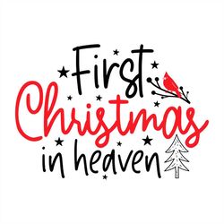 First Christmas In Heaven Black Star Pattern PNG Sublimation Designs