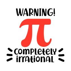Warning Pi Completely irrational SVG PNG