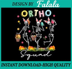 Ortho Squad Easter Day Bunny Skeletons Dancing Orthopedic Png, Easter Ortho Skeleton Png, Easter Png, Digital download
