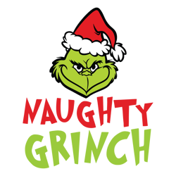 Naughty Grinch Svg, Grinch Christmas Svg, The Grinch Svg, Grinch Hand Svg, Grinch Face Png File Cut Digital Download