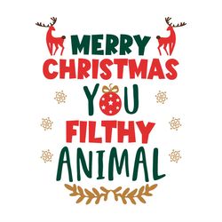 Merry Christmas You Filthy Animal Christmas Ball SVG PNG