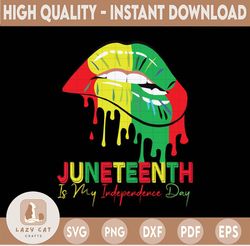 Juneteenth Is My Independence Day Svg, Juneteenth Lips Svg Freedom Day SVG Cut File, Juneteenth svg, Afro Lips svg silho