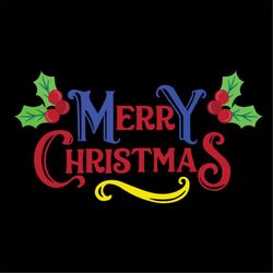 Merry Christmas Holly Berry SVG PNG, Merry Christmas SVG