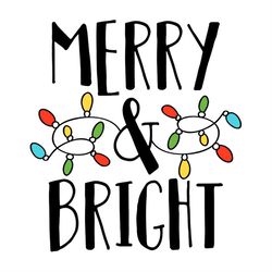 Merry Bright Christmas Fairy Lights SVG PNG, Christmas Decorations SVG