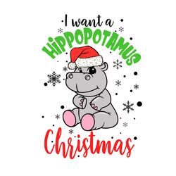 I Want A Hippopotamus For Christmas Baby Hippo Sitting SVG PNG