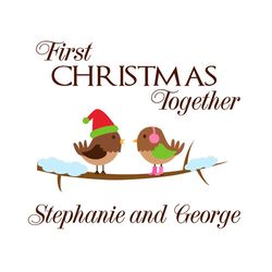 First Christmas Together Stephanie And Geogre SVG PNG