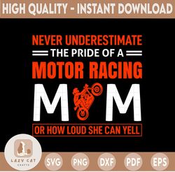Moto Momma SVG -  Never Underestimate the price of a motor racing mom cricut cameo silhouette cutting file design commer