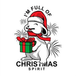 I'm Full Of Christmas Spirt SVG, Cute Chirstmas Bunny SVG PNG