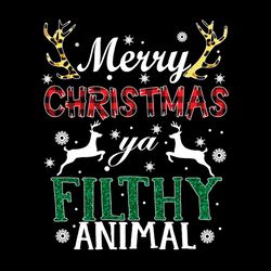 Merry Christmas Ya Filthy Animal Reindeer SVG PNG