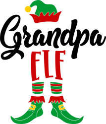 Elf Grandpa Svg, Elf Christmas Svg, Elf Svg, Elf Xmas Svg, Elf Png File Cut Digital Download