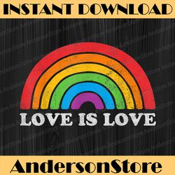 Vintage Rainbow Lgbt Pride Love Is Love LGBT Month PNG Sublimation Design