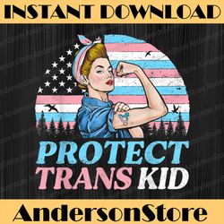 Protect Trans Kids LGBT Support, Transgender LGBT Pride LGBT Month PNG Sublimation Design