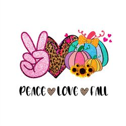 Peace Love Fall PNG, LOve Cute Pumpkin PNG Sublimation Designs