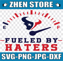 Fueled By Hater Houston Texans SVG and PNG Files, Sport bundle Svg, Digital Download