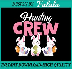 Hunting Crew PNG, Egg Hunting Crew PNG, Easter Egg Hunting, Easter Png, Digital download