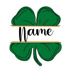 Big Green Lucky Clover Name Can Be Changed SVG PNG