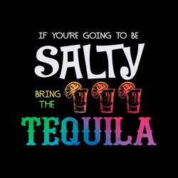 Bring The Tequila PNG, Tequila Wine PNG Sublimation Designs